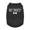 Got Treats Dog Shirt